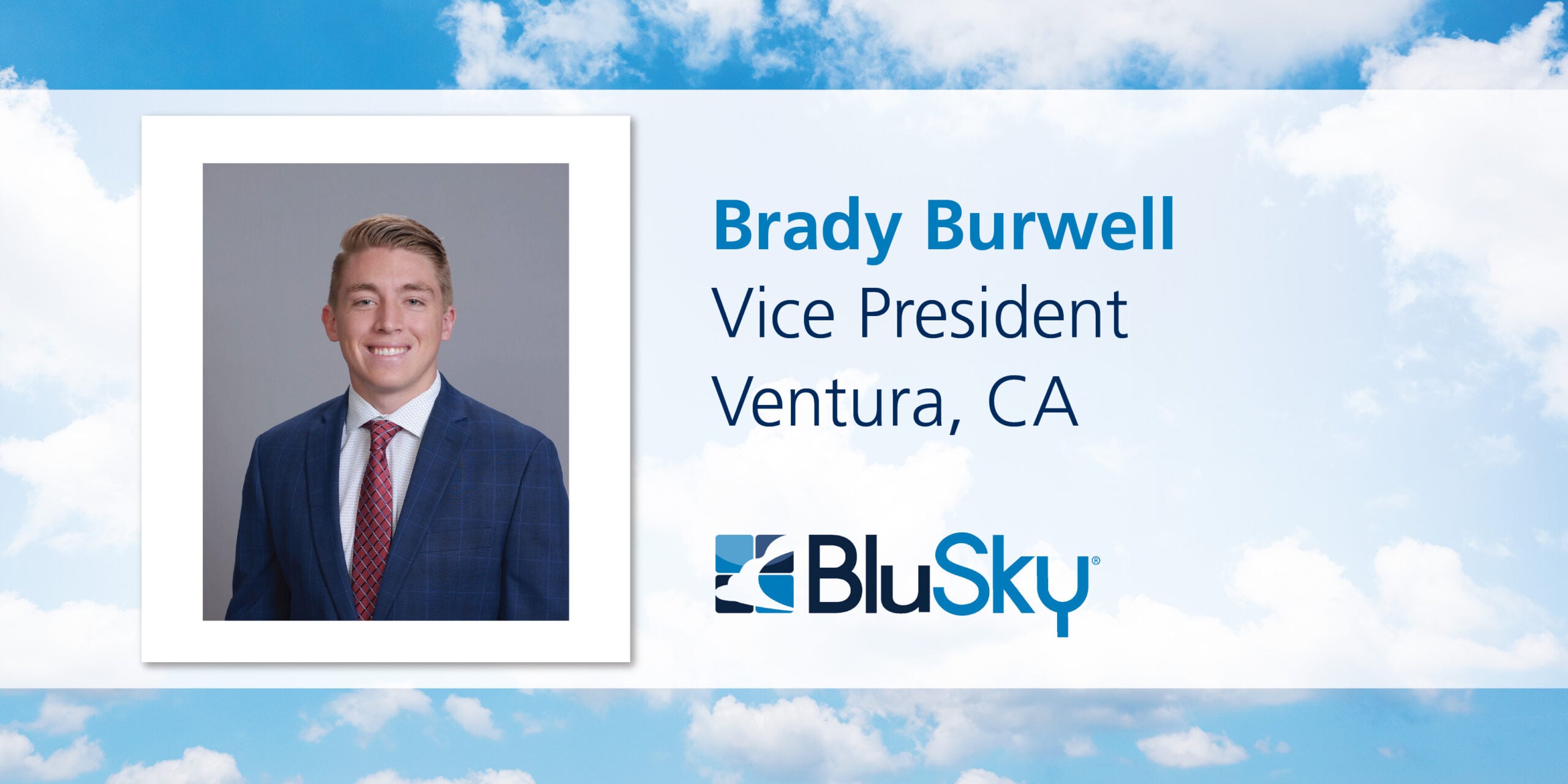 BluSky Restoration Elevates Brady Burwell to Vice President of Ventura Office