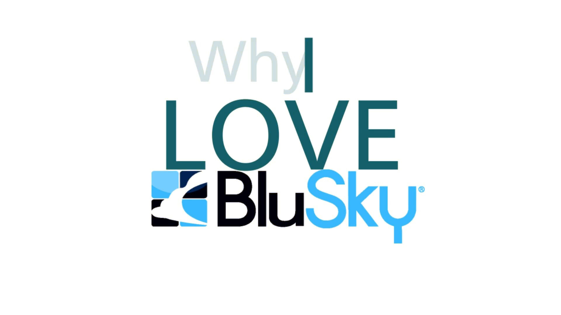 why i love blusky - kent stemper